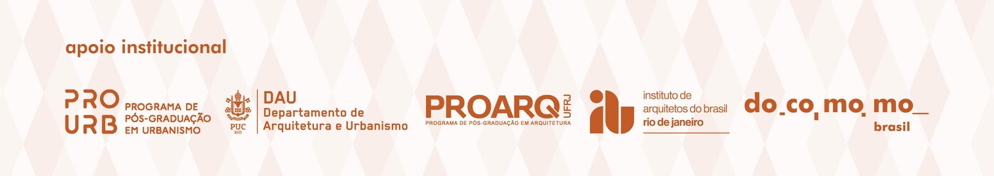 Apoio institucional: PROURB — Programa de Pós-Graduação em Urbanismo · DAU PUC-Rio — Departamento de Arquitetura e Urbanismo · PROARQ-UFRJ — Programa de Pós-Graduação em Arquitetura · IAB-RJ — Instituto de Arquitetos do Brasil, Rio de Janeiro · Docomomo Brasil